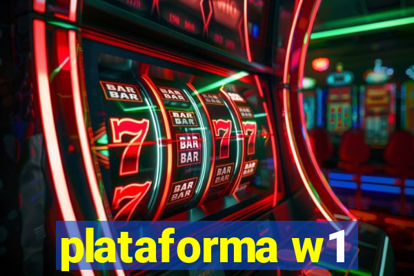 plataforma w1